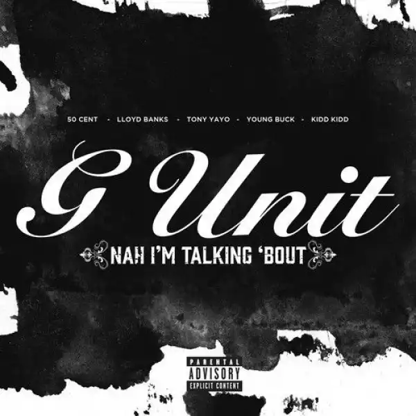 G-Unit - Grindin My Whole Life (Remix) ft Kidd Kidd